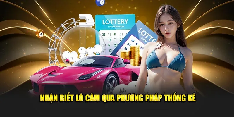 Nhận biết lô câm qua phương pháp thống kê