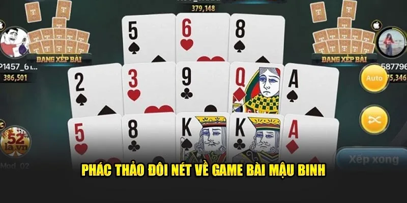 Phác thảo đôi nét về game bài mậu binh