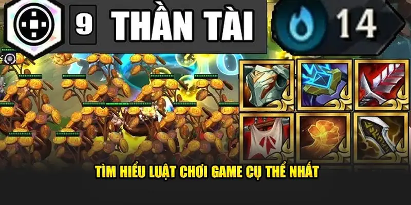 Tìm hiểu luật chơi game cụ thể nhất